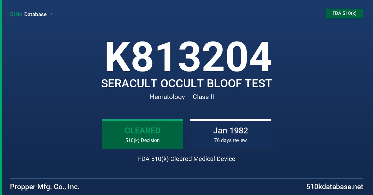 K813204 SERACULT OCCULT BLOOF TEST FDA 510(k) Cleared Medical Device