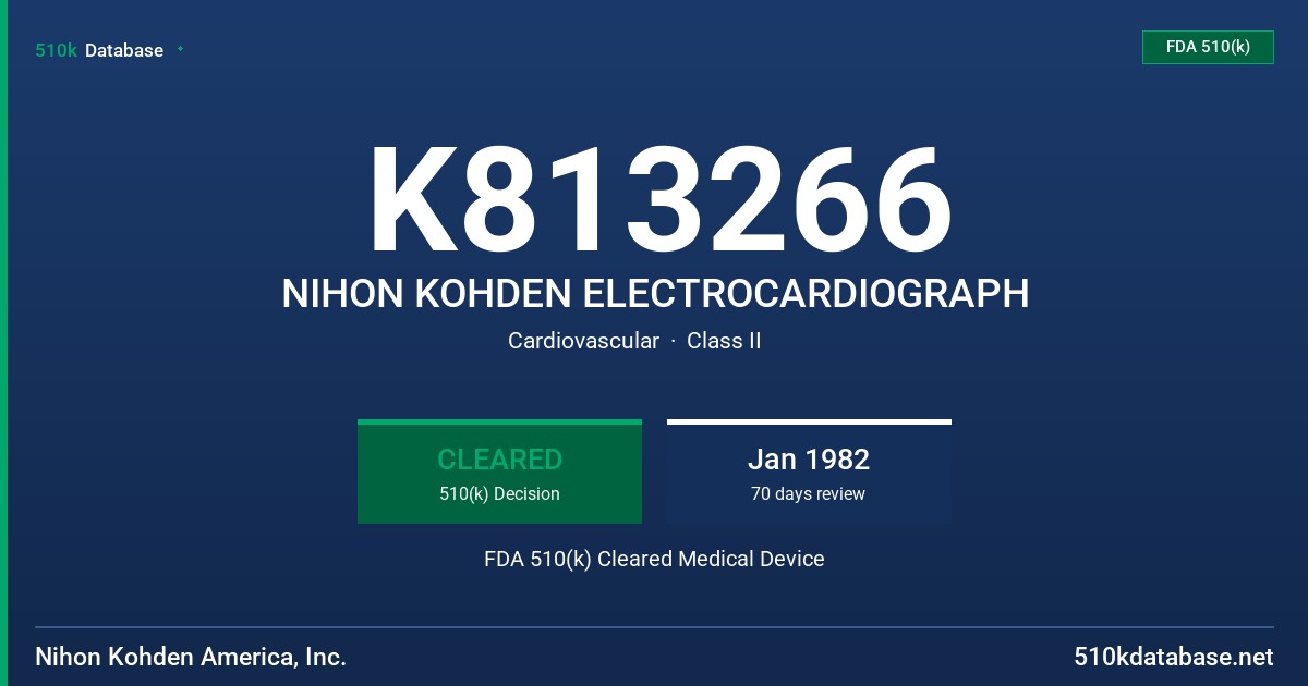 K813266 NIHON KOHDEN ELECTROCARDIOGRAPH FDA 510(k) Cleared Medical Device