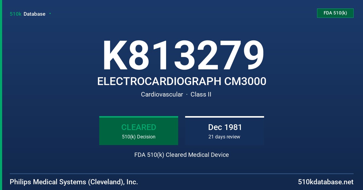 K813279 ELECTROCARDIOGRAPH CM3000 FDA 510(k) Cleared Medical Device