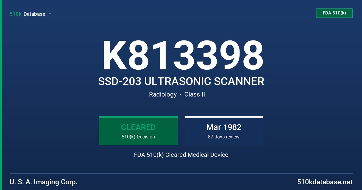 K813398 SSD-203 ULTRASONIC SCANNER FDA 510(k) Cleared Medical Device