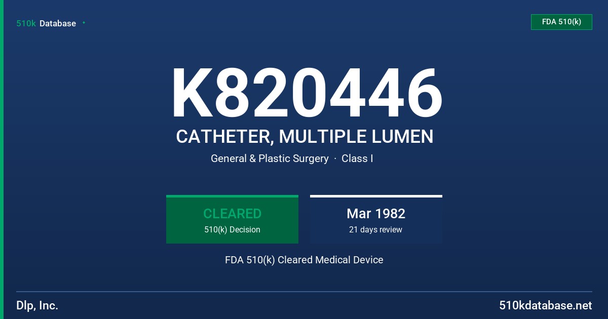 K820446 CATHETER, MULTIPLE LUMEN FDA 510(k) Cleared Medical Device