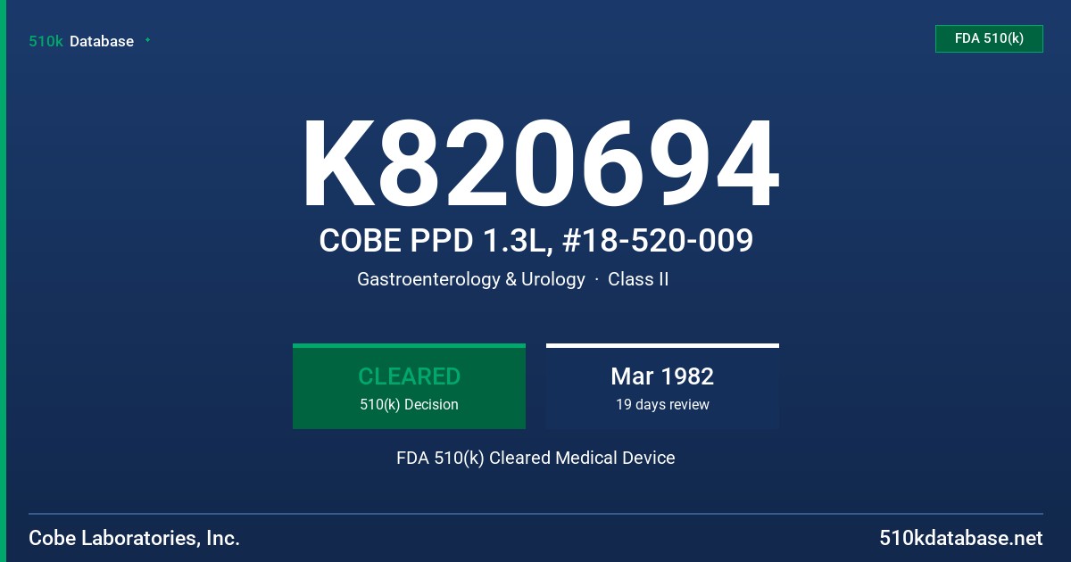 K820694 COBE PPD 1.3L, #18-520-009 FDA 510(k) Cleared Medical Device