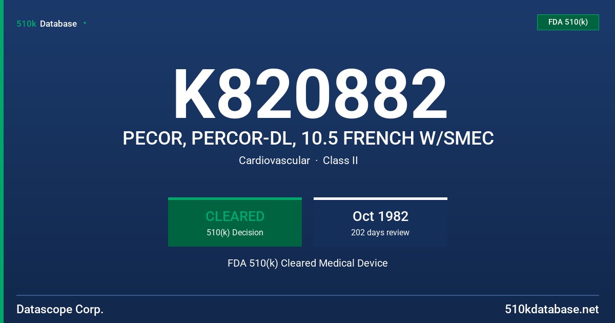 K820882 PECOR, PERCOR-DL, 10.5 FRENCH W/SMEC FDA 510(k) Cleared Medical Device