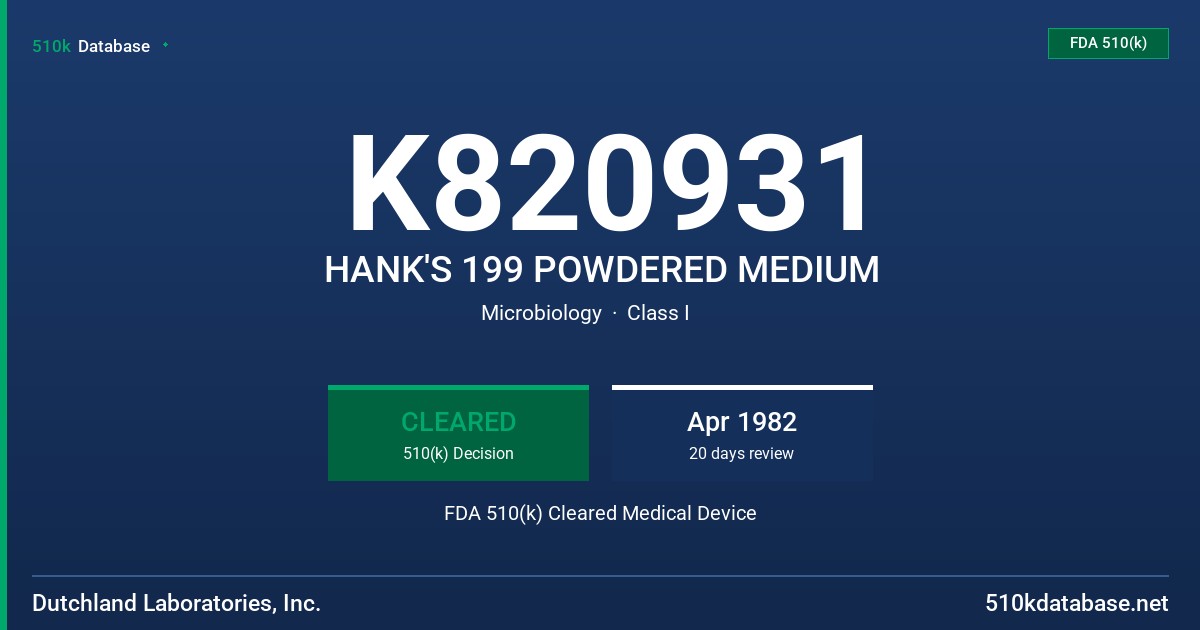 K820931 HANK'S 199 POWDERED MEDIUM FDA 510(k) Cleared Medical Device