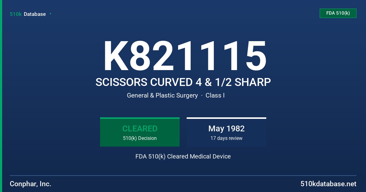 K821115 SCISSORS CURVED 4 & 1/2 SHARP FDA 510(k) Cleared Medical Device