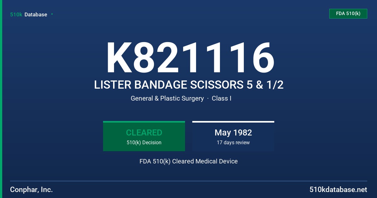 K821116 LISTER BANDAGE SCISSORS 5 & 1/2 FDA 510(k) Cleared Medical Device