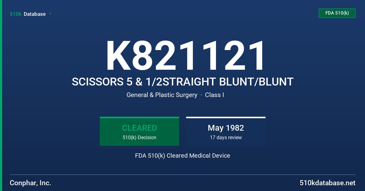 K821121 SCISSORS 5 & 1/2STRAIGHT BLUNT/BLUNT FDA 510(k) Cleared Medical Device
