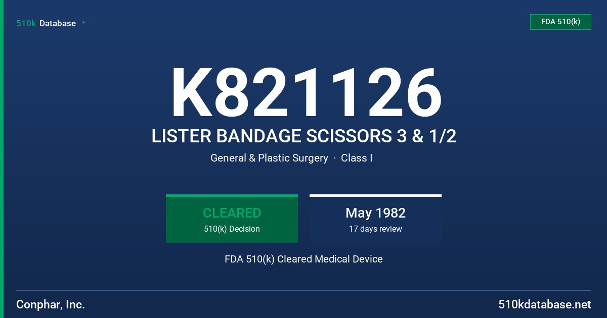 K821126 LISTER BANDAGE SCISSORS 3 & 1/2 FDA 510(k) Cleared Medical Device