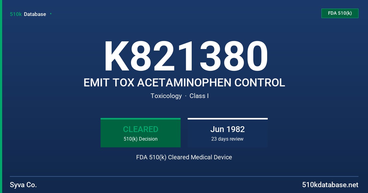 K821380 EMIT TOX ACETAMINOPHEN CONTROL FDA 510(k) Cleared Medical Device