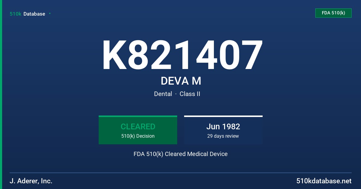 K821407 DEVA M FDA 510(k) Cleared Medical Device