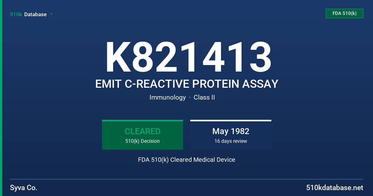 K821413 EMIT C-REACTIVE PROTEIN ASSAY FDA 510(k) Cleared Medical Device