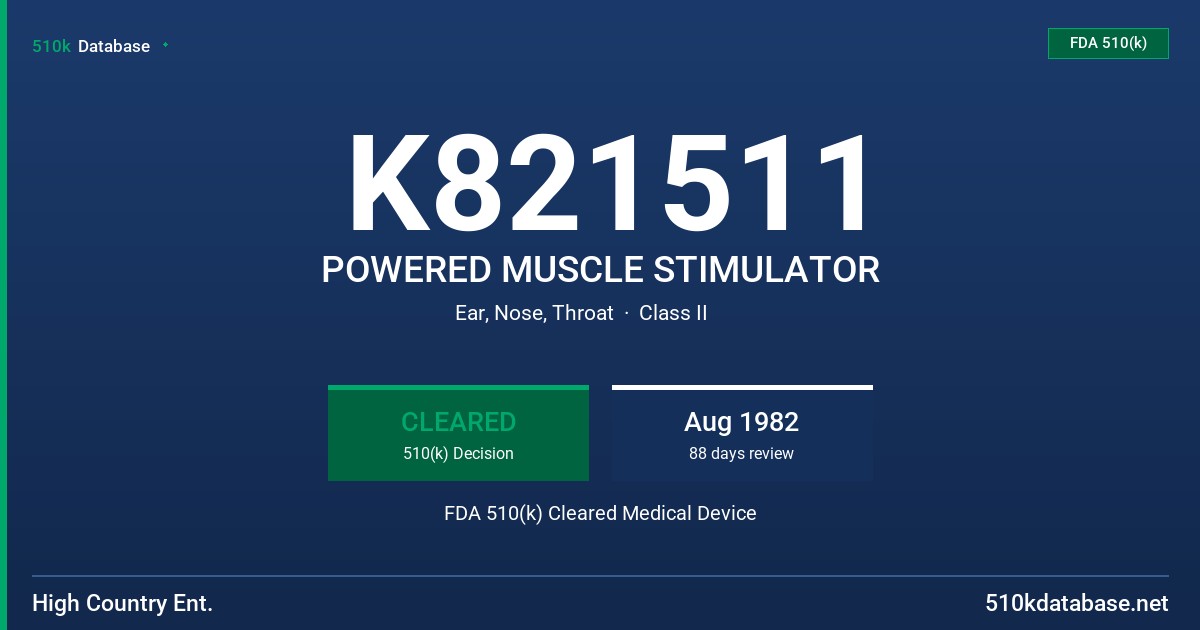 K821511 POWERED MUSCLE STIMULATOR FDA 510(k) Cleared Medical Device