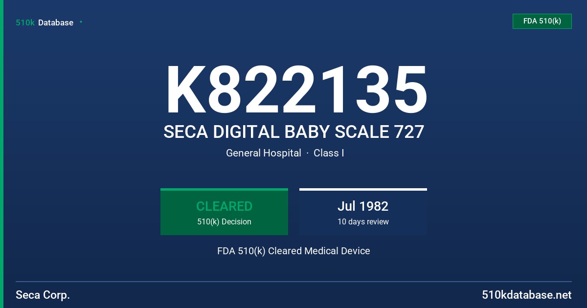 K822135 SECA DIGITAL BABY SCALE 727 FDA 510(k) Cleared Medical Device