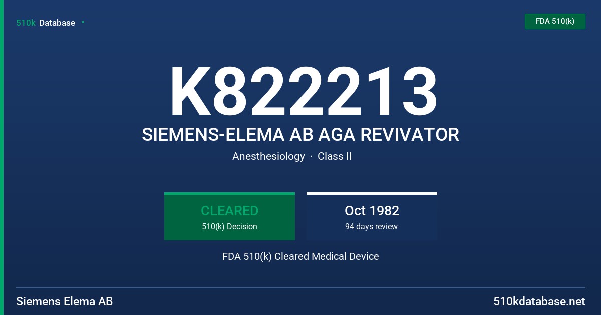 K822213 SIEMENS-ELEMA AB AGA REVIVATOR FDA 510(k) Cleared Medical Device