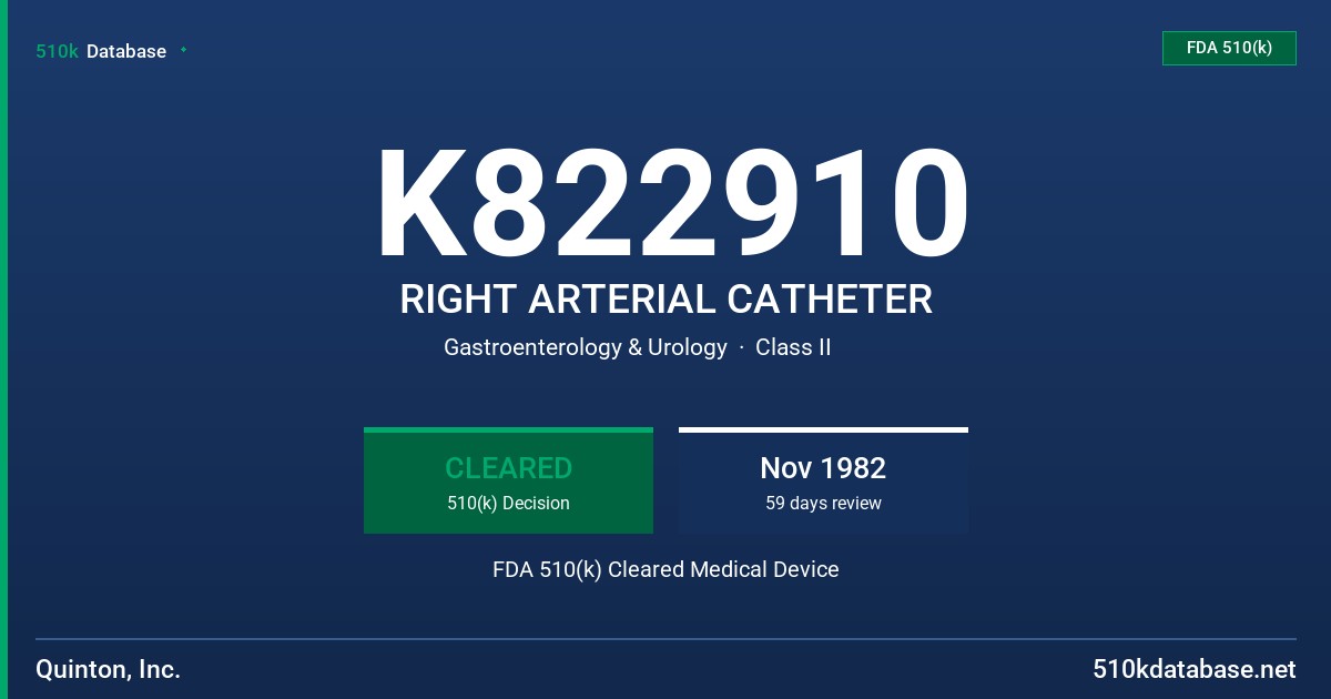 K822910 RIGHT ARTERIAL CATHETER FDA 510(k) Cleared Medical Device