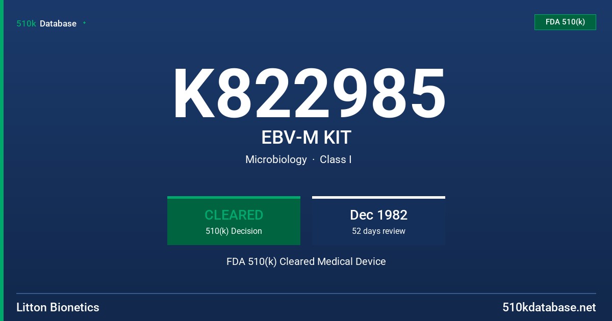 K822985 EBV-M KIT FDA 510(k) Cleared Medical Device