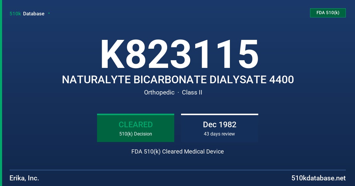 K823115 NATURALYTE BICARBONATE DIALYSATE 4400 FDA 510(k) Cleared Medical Device