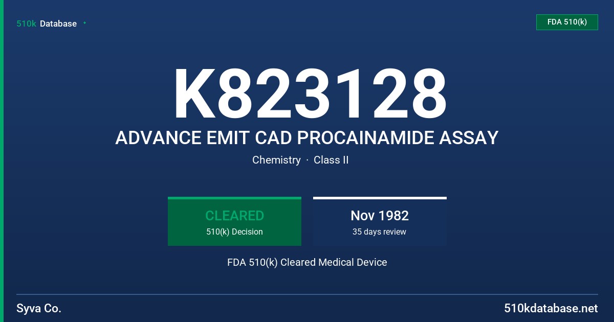 K823128 ADVANCE EMIT CAD PROCAINAMIDE ASSAY FDA 510(k) Cleared Medical Device