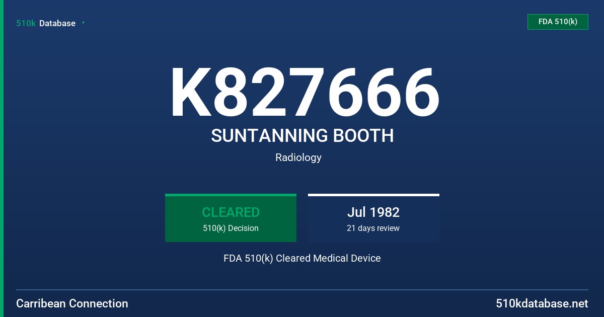 K827666 SUNTANNING BOOTH FDA 510(k) Cleared Medical Device