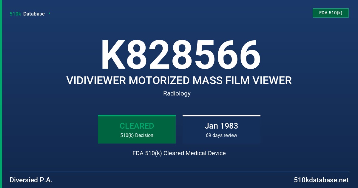 K828566 VIDIVIEWER MOTORIZED MASS FILM VIEWER FDA 510(k) Cleared Medical Device