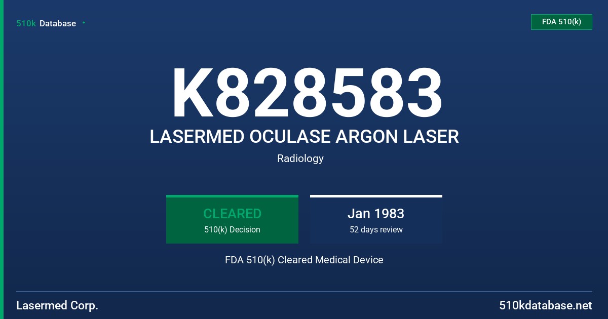 K828583 LASERMED OCULASE ARGON LASER FDA 510(k) Cleared Medical Device