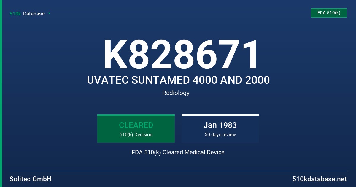 K828671 UVATEC SUNTAMED 4000 AND 2000 FDA 510(k) Cleared Medical Device