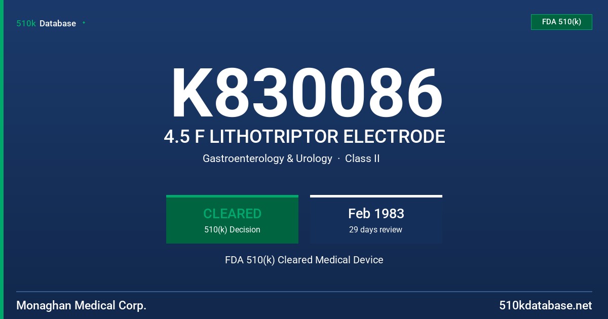 K830086 4.5 F LITHOTRIPTOR ELECTRODE FDA 510(k) Cleared Medical Device