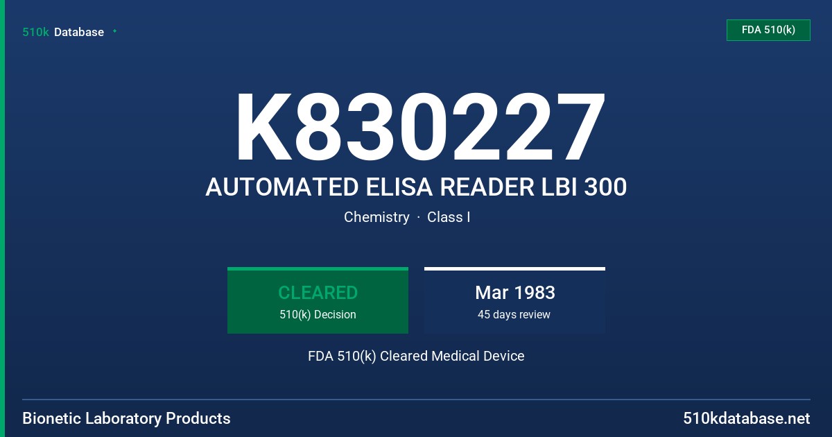 K830227 AUTOMATED ELISA READER LBI 300 FDA 510(k) Cleared Medical Device