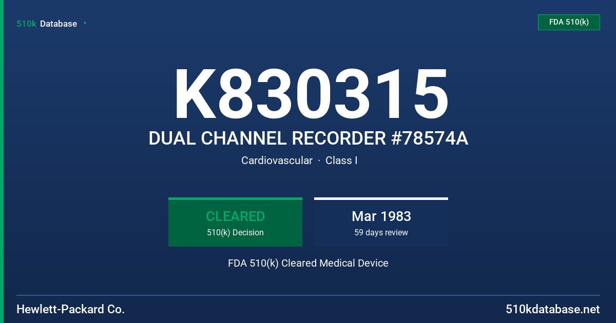 K830315 DUAL CHANNEL RECORDER #78574A FDA 510(k) Cleared Medical Device