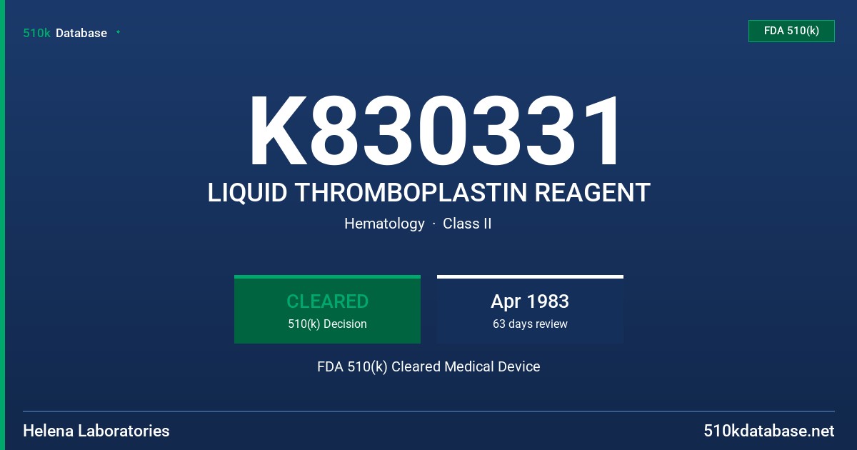 K830331 LIQUID THROMBOPLASTIN REAGENT FDA 510(k) Cleared Medical Device
