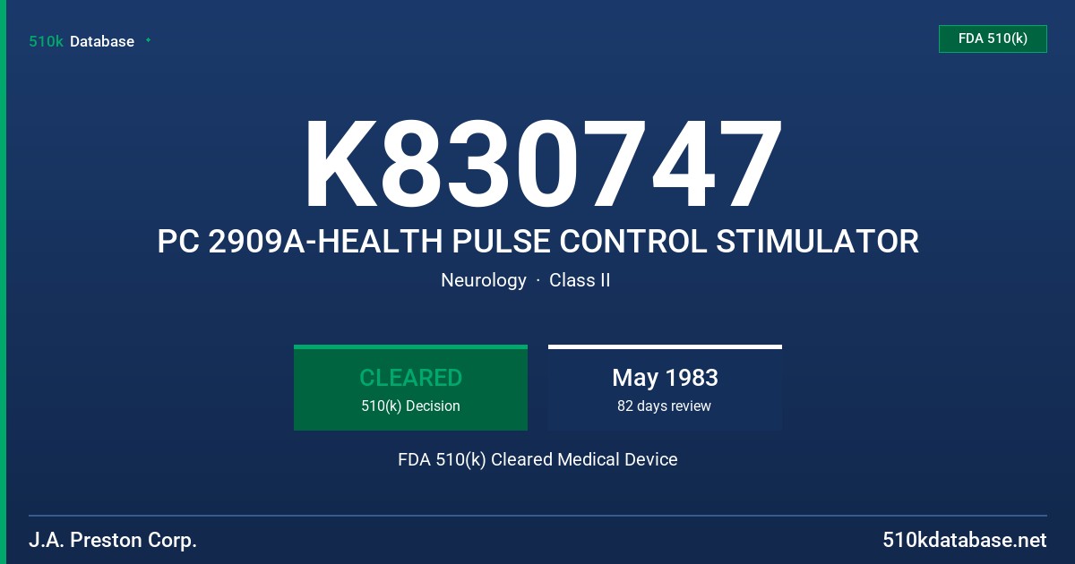 K830747 PC 2909A-HEALTH PULSE CONTROL STIMULATOR FDA 510(k) Cleared Medical Device