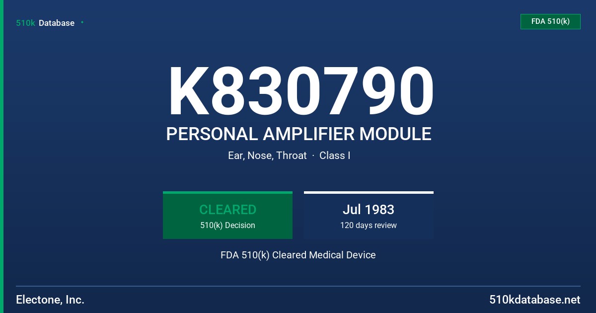 K830790 PERSONAL AMPLIFIER MODULE FDA 510(k) Cleared Medical Device