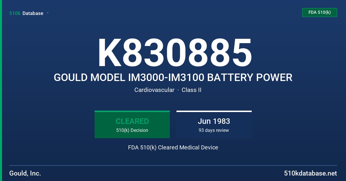 K830885 GOULD MODEL IM3000-IM3100 BATTERY POWER FDA 510(k) Cleared Medical Device