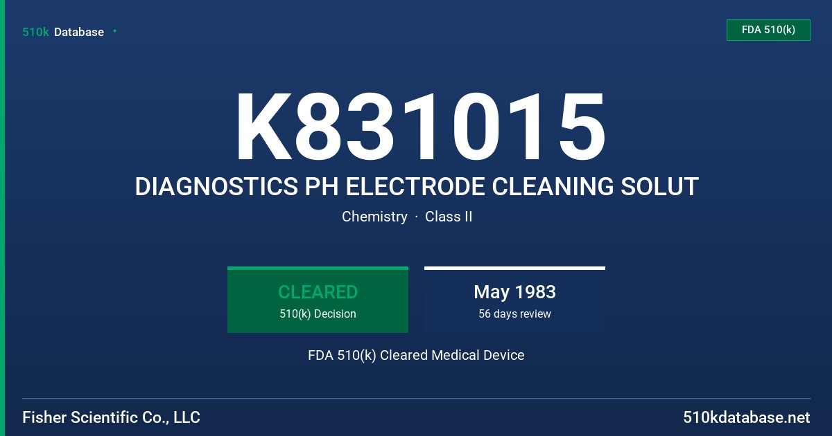 K831015 DIAGNOSTICS PH ELECTRODE CLEANING SOLUT FDA 510(k) Cleared Medical Device