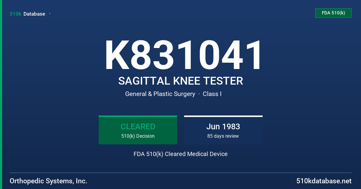 K831041 SAGITTAL KNEE TESTER FDA 510(k) Cleared Medical Device