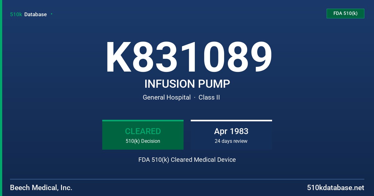 K831089 INFUSION PUMP FDA 510(k) Cleared Medical Device