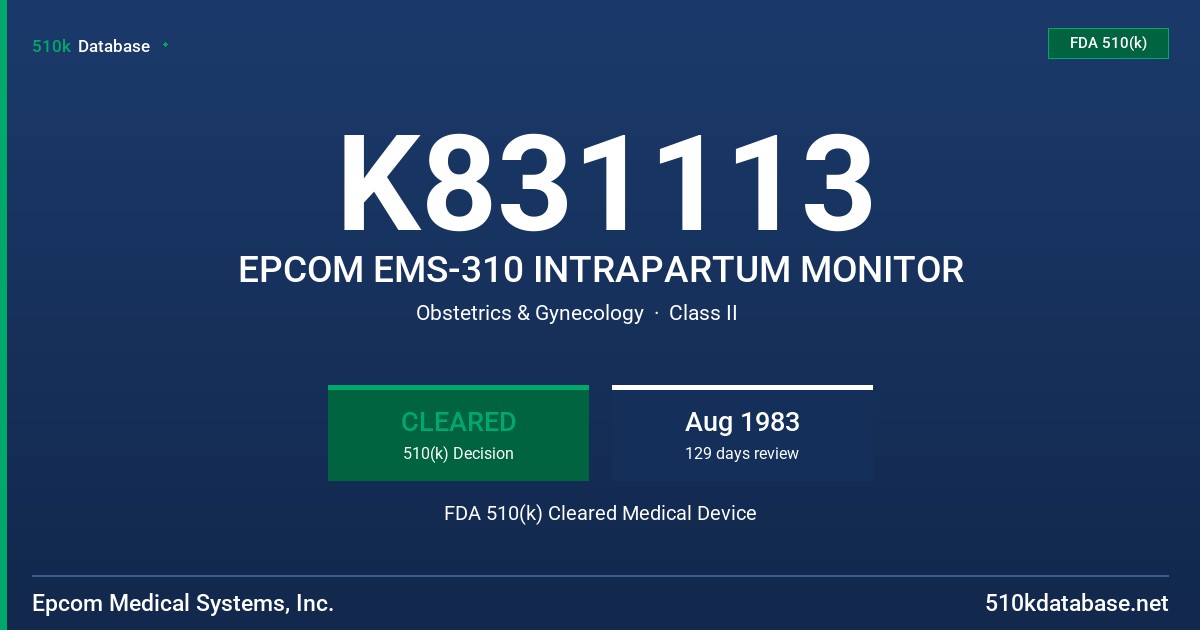 K831113 EPCOM EMS-310 INTRAPARTUM MONITOR FDA 510(k) Cleared Medical Device