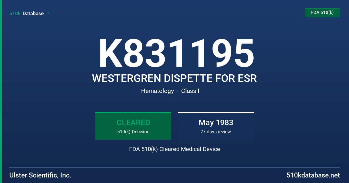 K831195 WESTERGREN DISPETTE FOR ESR FDA 510(k) Cleared Medical Device