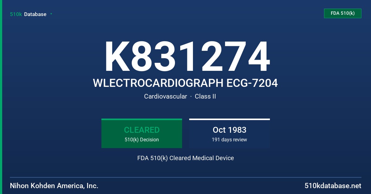 K831274 WLECTROCARDIOGRAPH ECG-7204 FDA 510(k) Cleared Medical Device