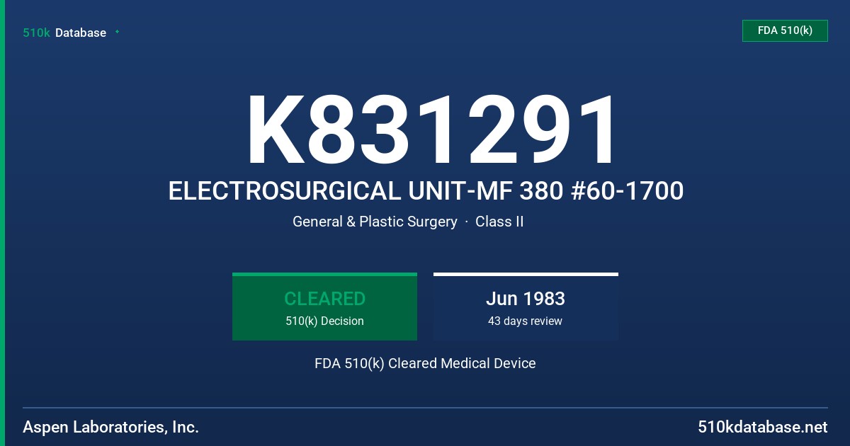 K831291 ELECTROSURGICAL UNIT-MF 380 #60-1700 FDA 510(k) Cleared Medical Device