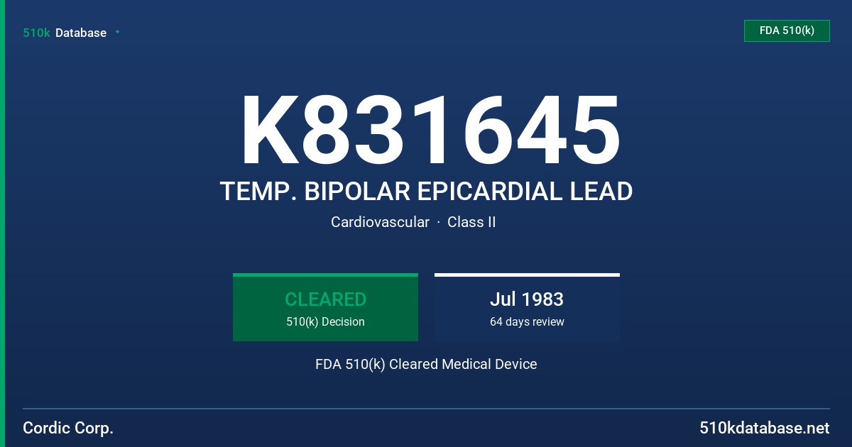 K831645 TEMP. BIPOLAR EPICARDIAL LEAD FDA 510(k) Cleared Medical Device