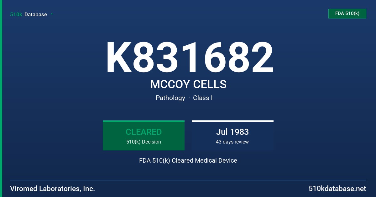K831682 MCCOY CELLS FDA 510(k) Cleared Medical Device