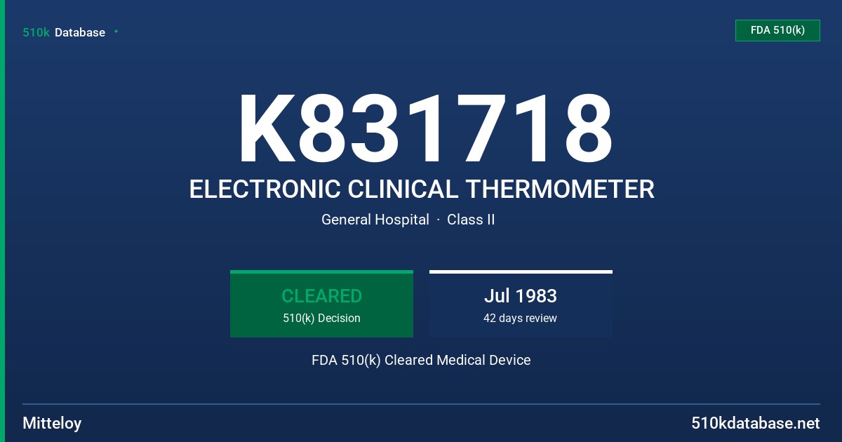 K831718 ELECTRONIC CLINICAL THERMOMETER FDA 510(k) Cleared Medical Device