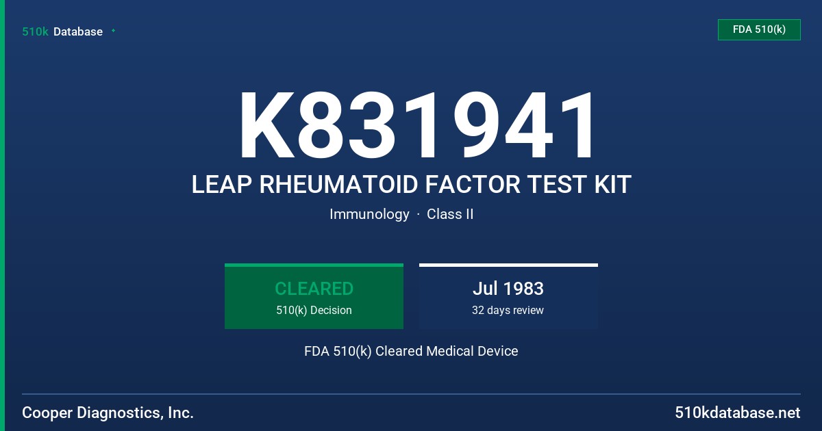 K831941 LEAP RHEUMATOID FACTOR TEST KIT FDA 510(k) Cleared Medical Device