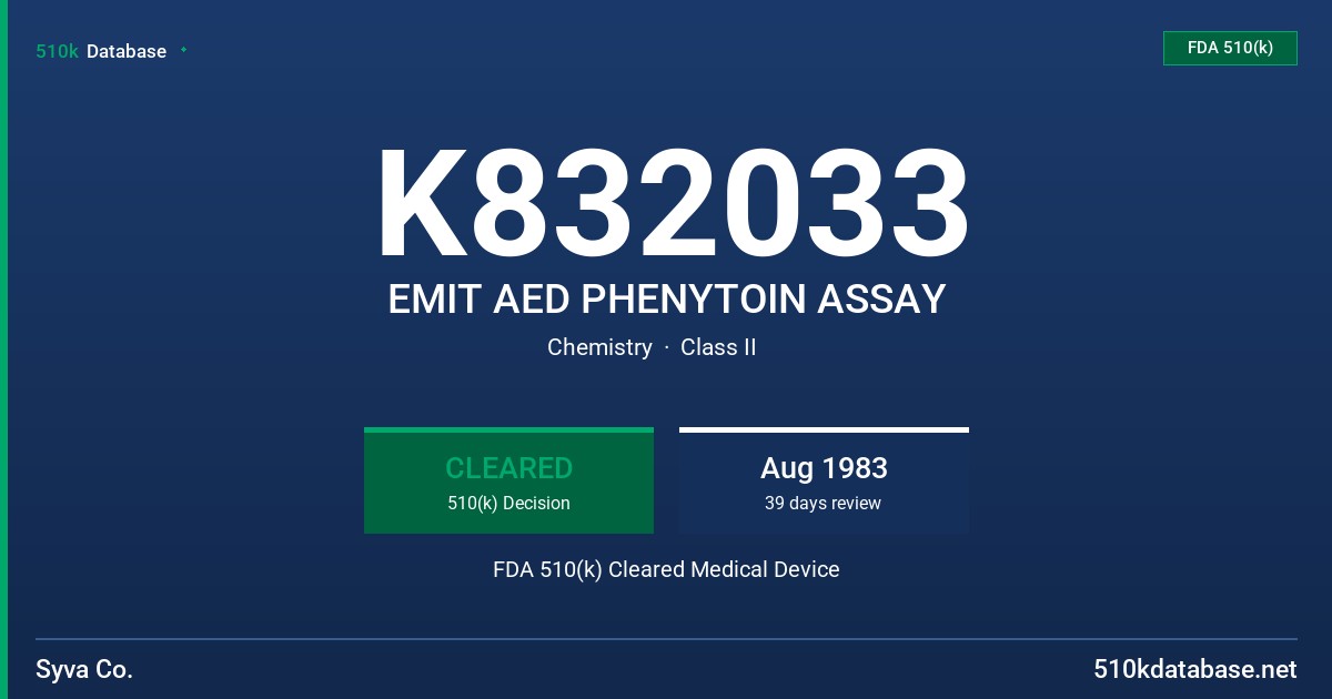 K832033 EMIT AED PHENYTOIN ASSAY FDA 510(k) Cleared Medical Device