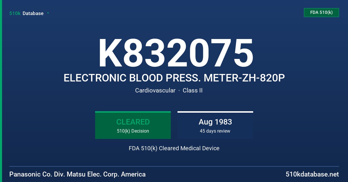 K832075 ELECTRONIC BLOOD PRESS. METER-ZH-820P FDA 510(k) Cleared Medical Device