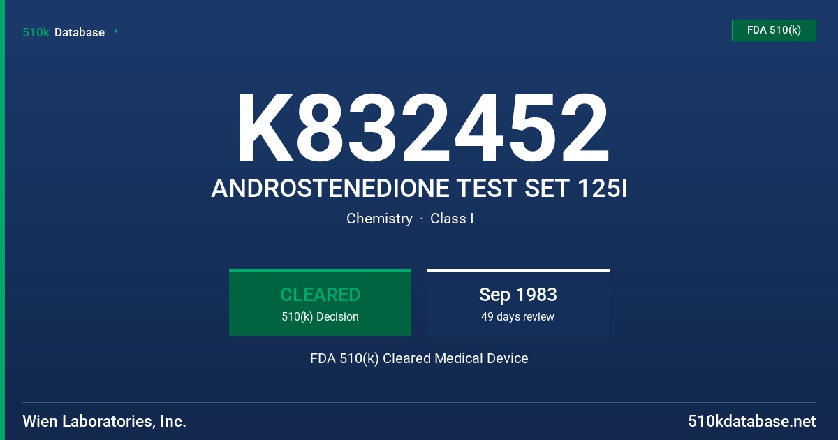 K832452 ANDROSTENEDIONE TEST SET 125I FDA 510(k) Cleared Medical Device