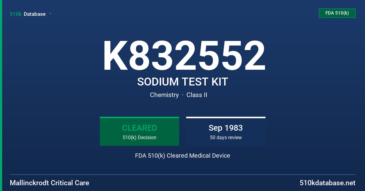 K832552 SODIUM TEST KIT FDA 510(k) Cleared Medical Device