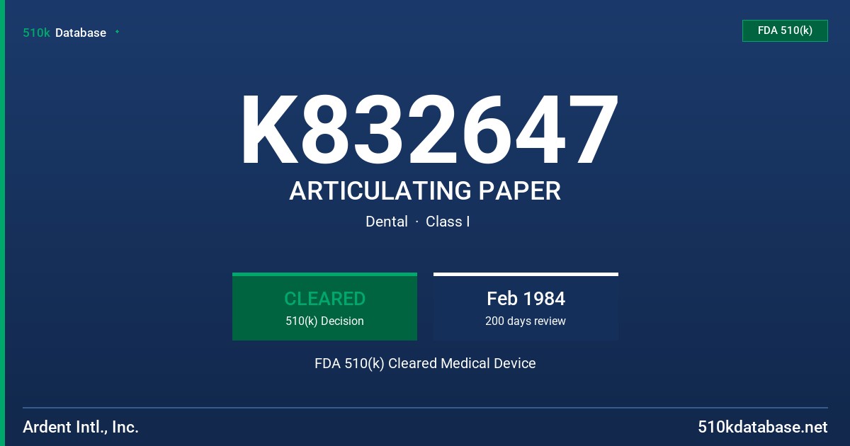 K832647 ARTICULATING PAPER FDA 510(k) Cleared Medical Device