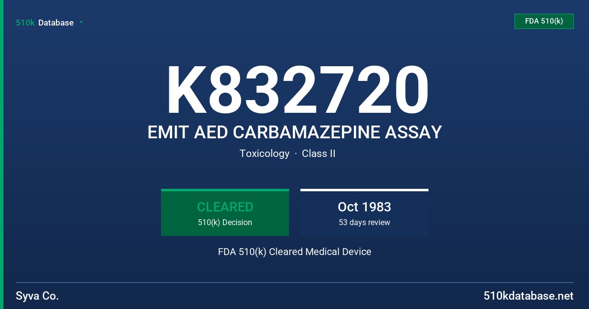 K832720 EMIT AED CARBAMAZEPINE ASSAY FDA 510(k) Cleared Medical Device